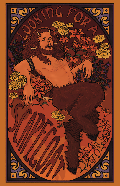 Alphonse Mucha is one of my favorite artists and I used his work as inspiration for this piece. Scapegoat is a professional wrestler that I am a fan of. While not part of his gimmick I am a fan of drawing him like a satyr, because of his goat imagery. I in